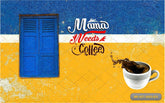 Mama Needs Coffee Design Backdrop-Fabric Backdrop